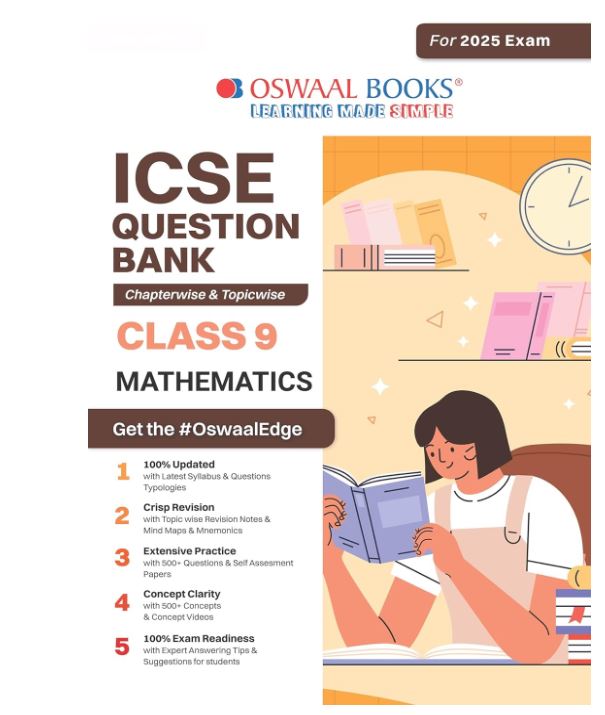 Oswaal ICSE Question Bank SOLVED PAPERS | Class 9 | Mathematics | For Exam 2024-25